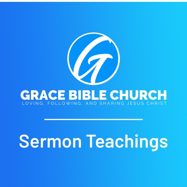 Grace Bible Church of Akron: Sermon Teachings