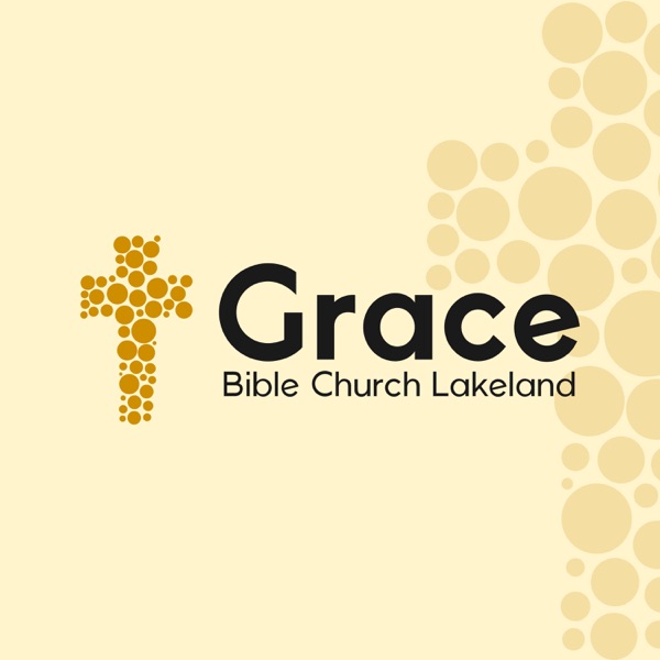 Grace Bible Church Podcast